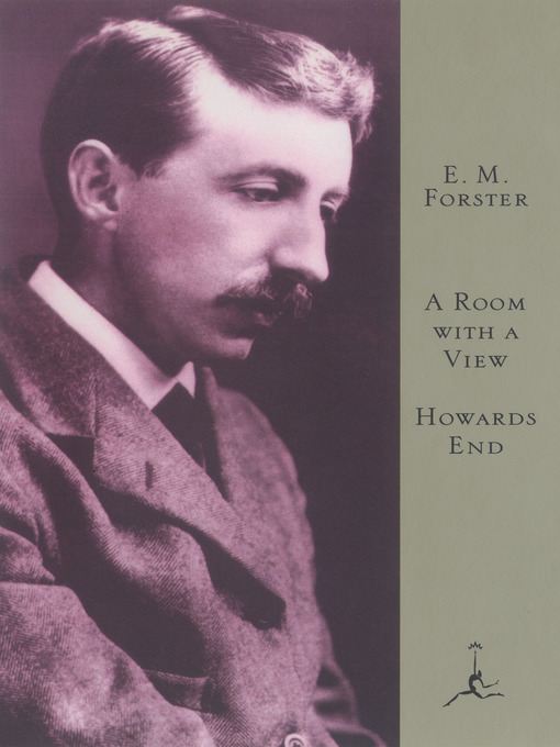 Title details for A Room with a View / Howard's End by E.M. Forster - Available
